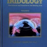 Corso di Iridologia: Guida per Apprendere e Progredire nell'Arte dell'Analisi Iridologica 19 Libri di iridologia 9